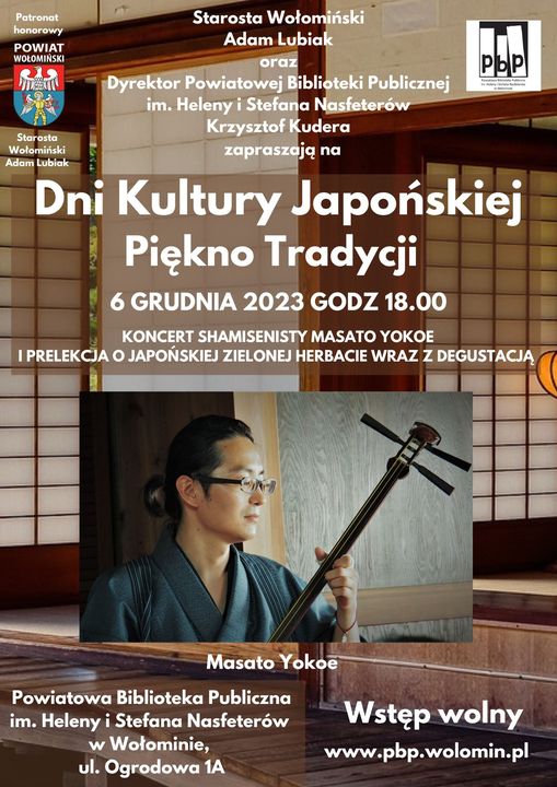 zapraszamy na KONCERT SHAMENISTY MASATO YOKOE I PRELEKCJĘ O JAPOŃSKIEJ ZIELONEJ HERBACIE WRAZ Z DEGUSTACJĄ