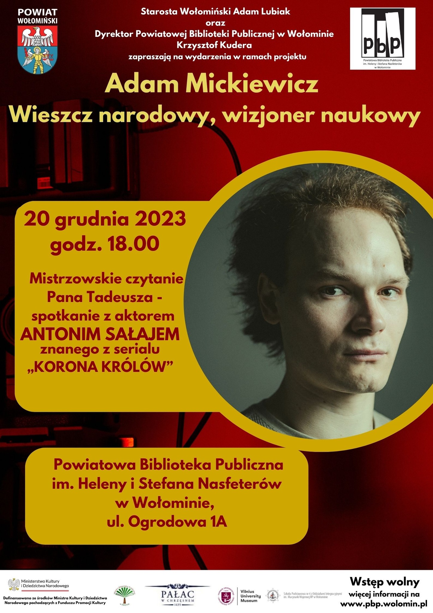 Już 20 grudnia 2023 finałowe spotkanie z cyklu „Mickiewicz. Wieszcz narodowy, wizjoner naukowy” z wyjątkowym i utalentowanym aktorem ANTONIM SAŁAJEM.