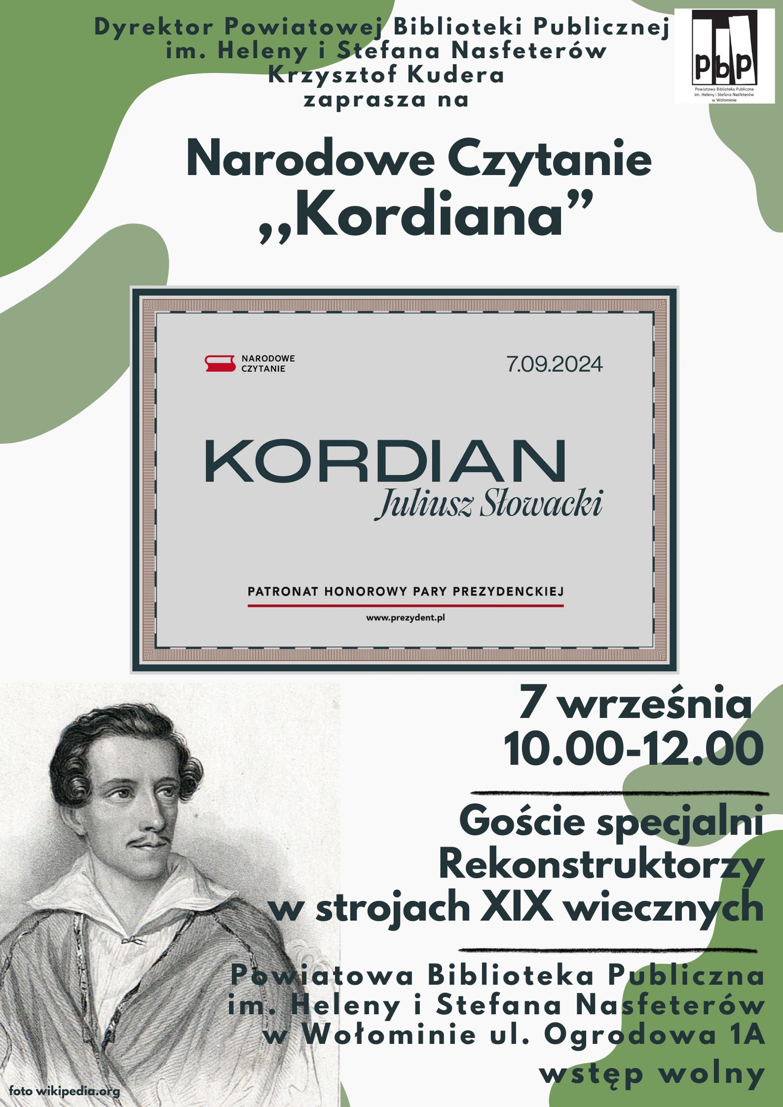 Narodowe Czytanie „Kordiana” Juliusza Słowackiego, z udziałem rekonstruktorów w strojach z XIX wieku, 7.09.2024, g.10.00-14.00.