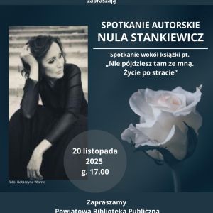 plakat spotkanie autorskie nula stankiewicz