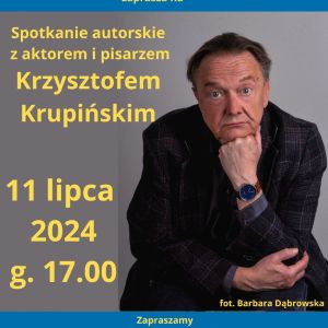 zaproszenie spotkanie autorskie z krzysztofem krupinskim 11 lipca pbp